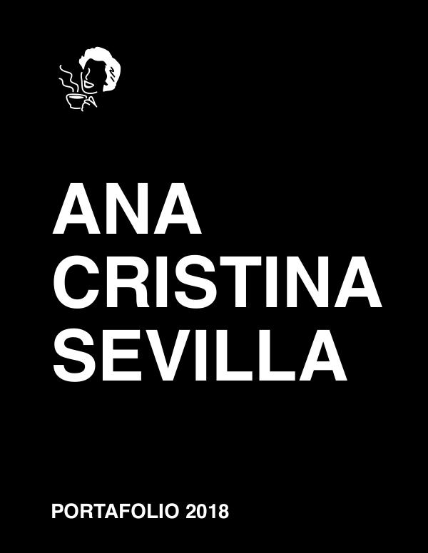 Ana Cristina Sevilla Portfolio PORTFOLIO 2018