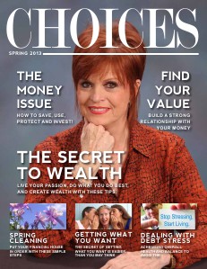 Choices Magazine Spring 2013
