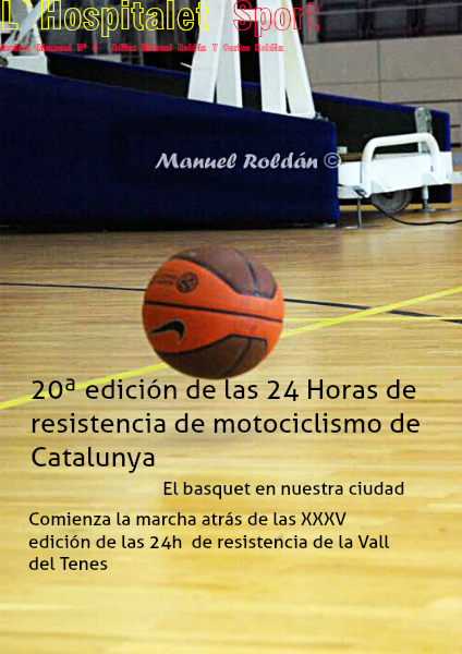 L'Hospitalet Sport Revista quincenal  Edita Manuel y Carlos Roldán