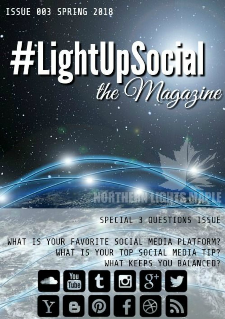 #LightUpSocial the Magazine Issue 003 Spring 2018