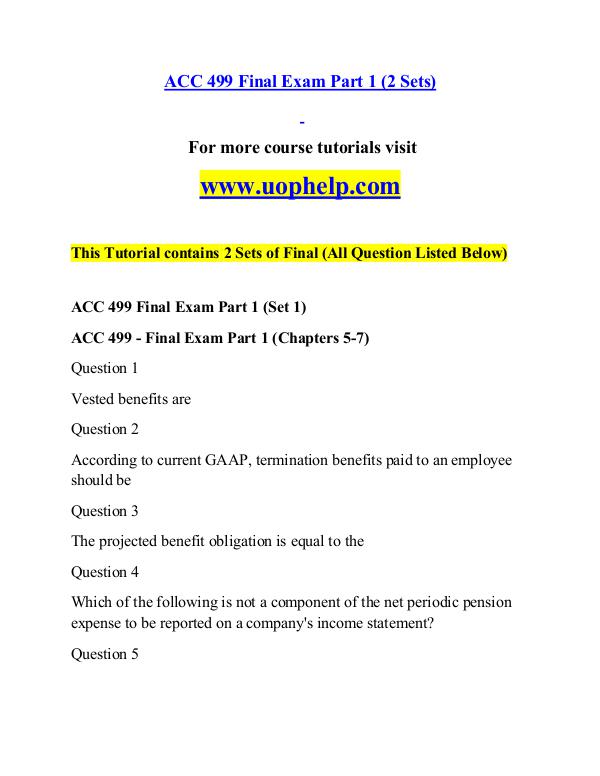 ACC 499 help A Guide to career/uophelp.com ACC 499 help A Guide to career/uophelp.com
