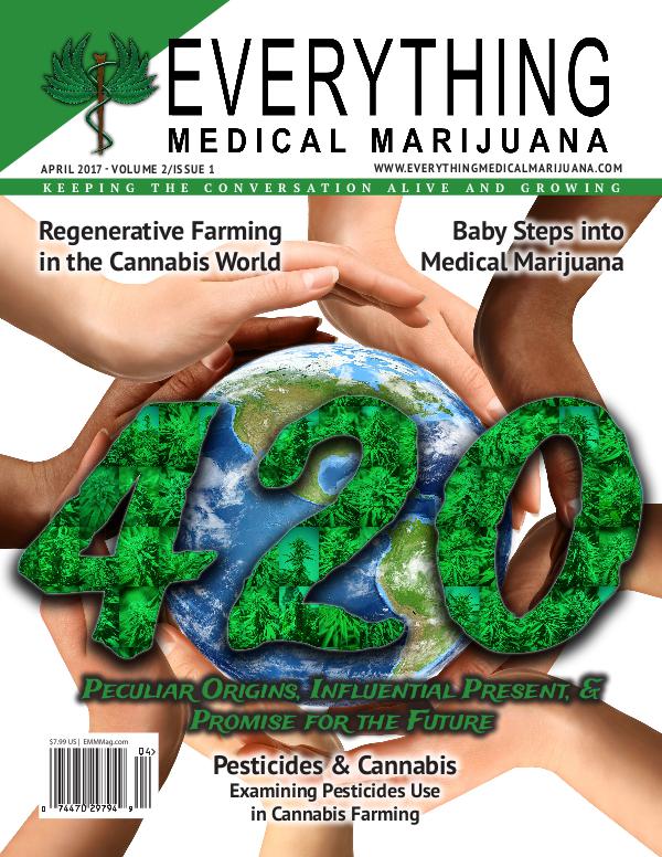 Everything Medical Marijuana April 2017