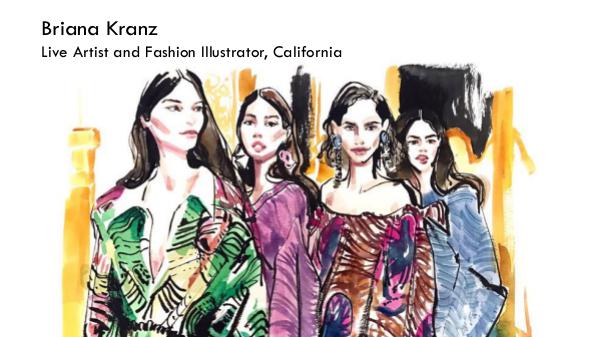 Briana Kranz - Live Artist and Fashion Illustrator. California Briana Kranz