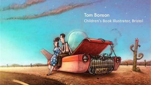 Tom Bonson - Children’s Book Illustrator, Bristol Tom Bonson