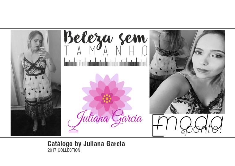 Juliana Garcia Coleção 2017 Catálogo Juliana Garcia