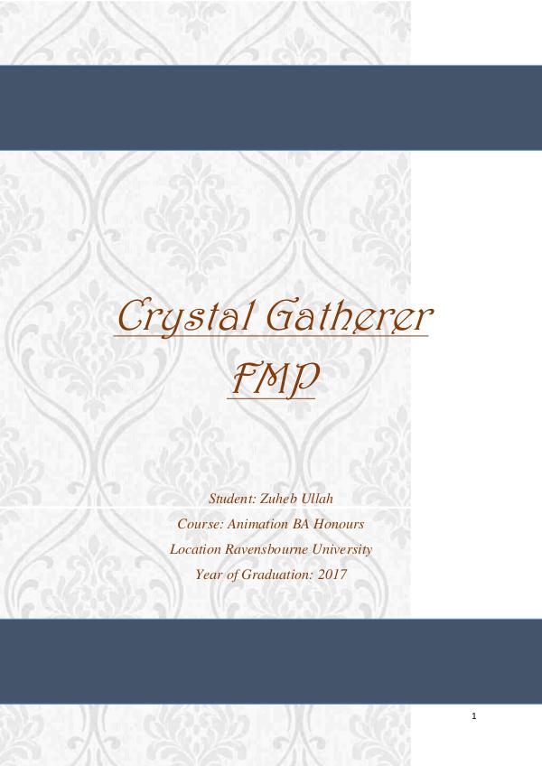 Crystal Gatherer Report