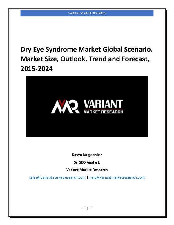 Dry Eye Syndrome Market Global Scenario, Market Size, Outlook, Trend Dry Eye Syndrome Market Global Scenario