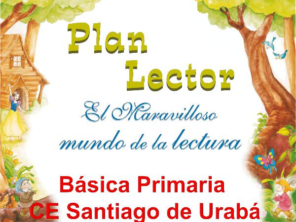 PLAN LECTOR IE SANTIAGO DE URABÁ Plan Lector Inicial