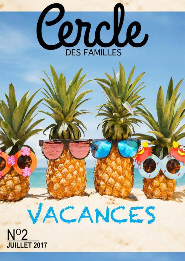 Cercle des Familles 2017 #2 Familles et Vacances