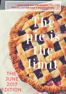 The Pie is the Limit