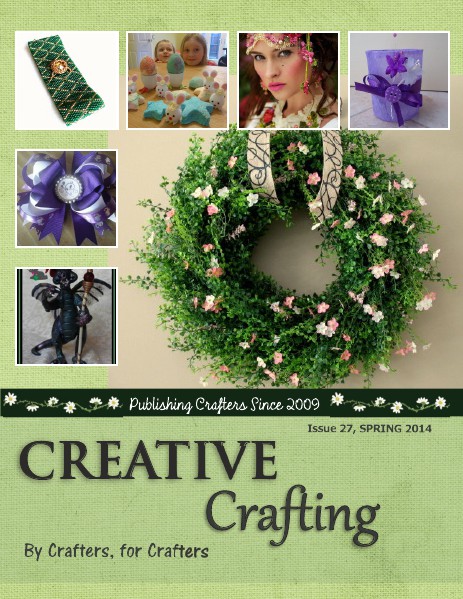 Creative Crafting Magazine Spring 2014