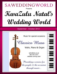 KwaZulu Natal\'s Wedding World - Sept/Oct 2012