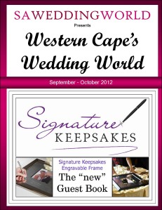 SA Wedding World_Sept_Oct_2012 Western Cape\'s Wedding World - Sept/Oct 2012