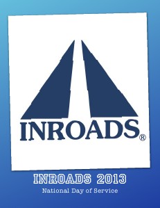INROADs National Day of Service 2013 Jul. 2013