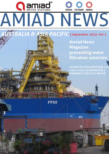AMIAD - AUSTRALIA & ASIA PACIFIC NEWS - VOLUME 9 - APRIL 2017 SEPTEMBER 2013 Vol.1