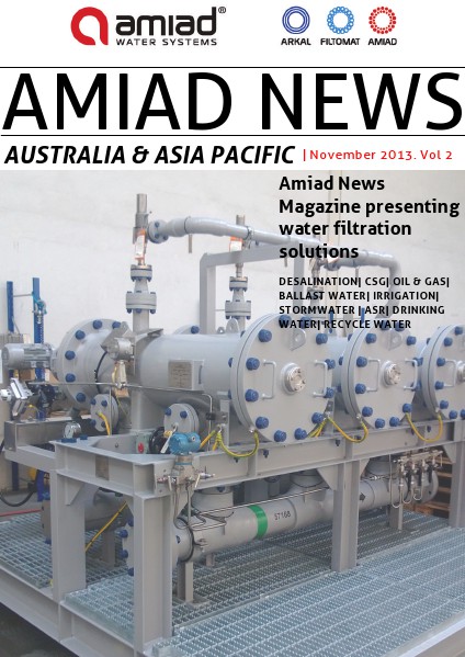 AMIAD - AUSTRALIA & ASIA PACIFIC NEWS - VOLUME 9 - APRIL 2017 NOVEMBER 2013 Vol. 2