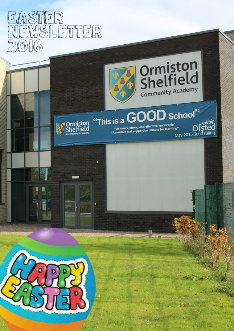 Ormiston Shelfield Community Academy Easter Edition 2016