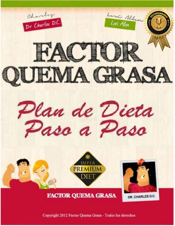 FACTOR QUEMA GRASA PDF LIBRO COMPLETO DR CHARLES DESCARGAR 2017