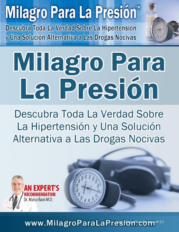 MILAGRO PARA LA PRESION PDF LIBRO COMPLETO MARTIN TEIXIDO DESCARGAR 2017