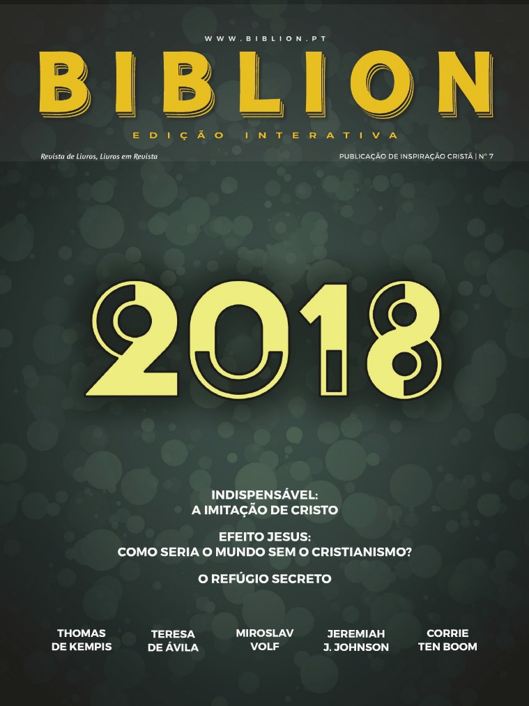 BIBLION MAGAZINE EDIÇÃO INTERATIVA (PT) #7 / JAN-MAR 2018