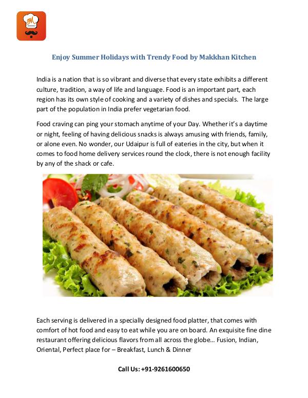 Enjoy Summer Holidays with Trendy Food by Makkhan Kitchen Enjoy Summer Holidays with Trendy Food by Makkhan