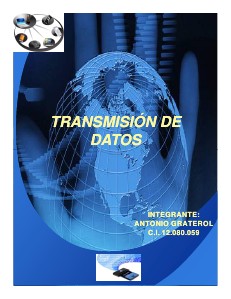 TRANSMISIÓN DE DATOS (AGOSTO 2013)