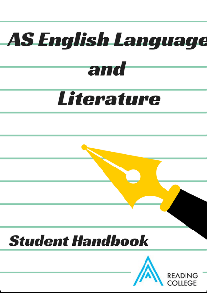 A Level English Lang and Lit AS Lang and Lit Handbook