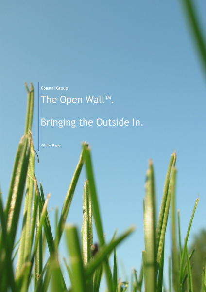 - The Open Wall Concept.  Bringing the Outside In.