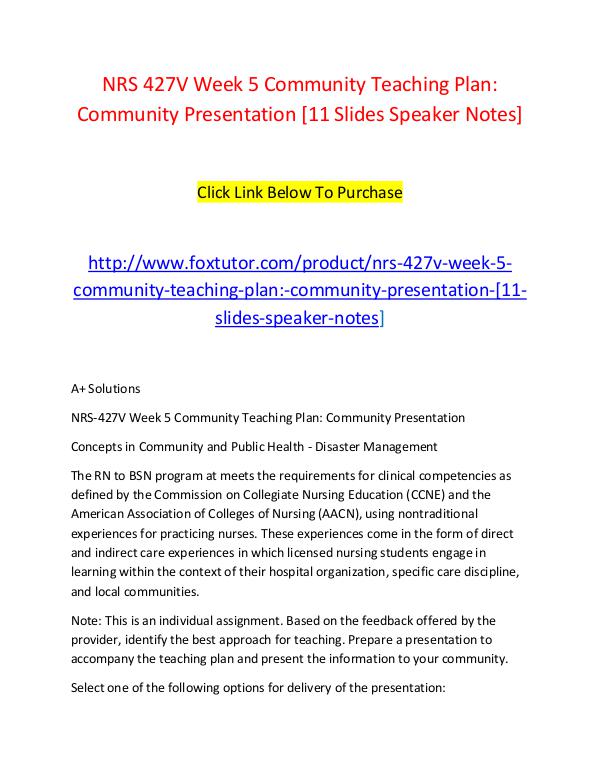 NRS 427V Week 5 Community Teaching Plan Community Presentation [11 Sl NRS 427V Week 5 Community Teaching Plan Community