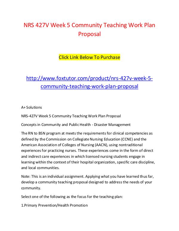 NRS 427V Week 5 Community Teaching Work Plan Proposal NRS 427V Week 5 Community Teaching Work Plan Propo