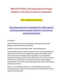 NRS 427V Week 5 Teaching Experience Paper Diabetes in the African Ame