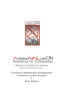 - Customer Relationship Management