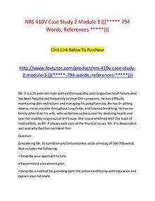 NRS 410V Case Study 2 Module 3 ((( 794 Words, References )))