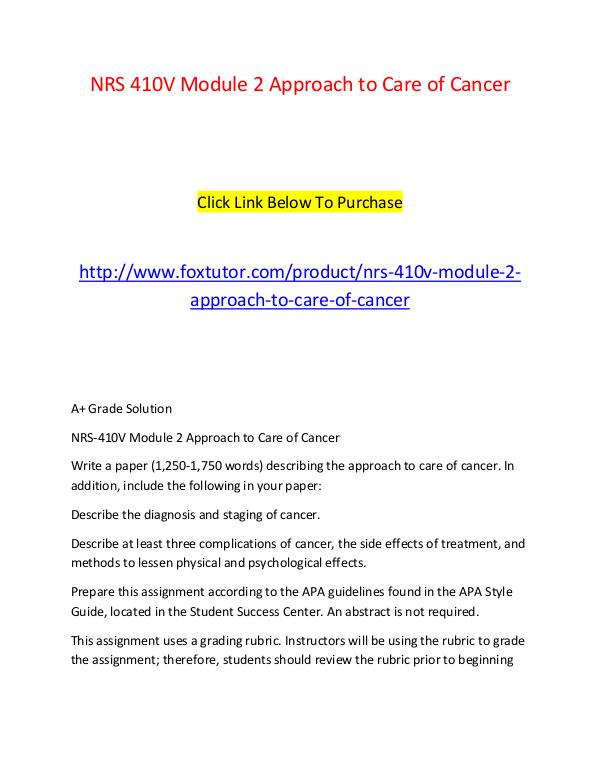 NRS 410V Module 2 Approach to Care NRS 410V Module 2 Approach to Care of Cancer (2)