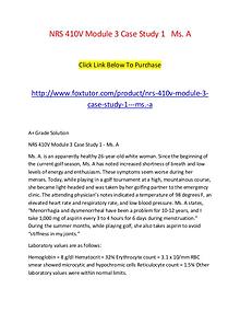 NRS 410V Module 3 Case Study 1   Ms. A