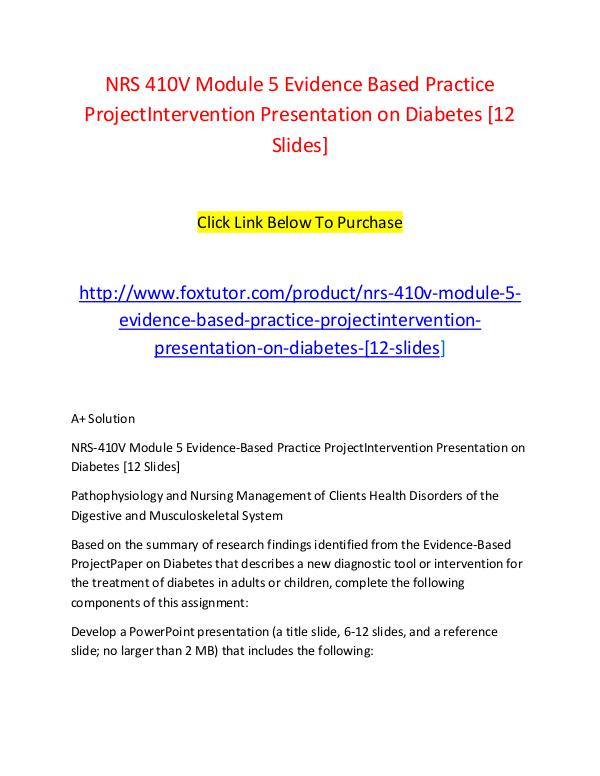 NRS 410V Module 5 Evidence Based Practice ProjectIntervention Present NRS 410V Module 5 Evidence Based Practice ProjectI