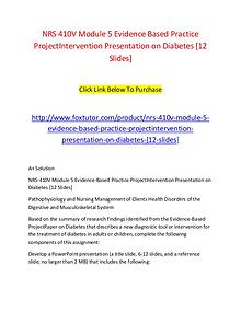 NRS 410V Module 5 Evidence Based Practice ProjectIntervention Present
