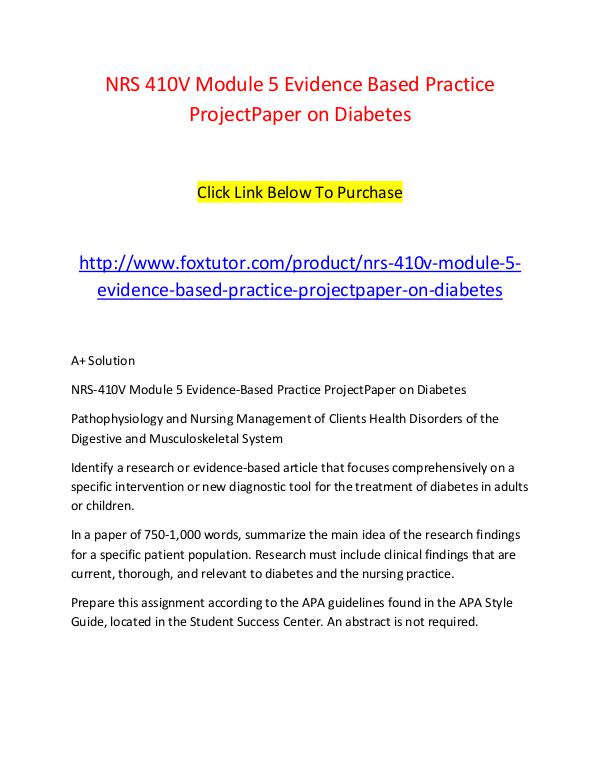 NRS 410V Module 5 Evidence Based Practice ProjectPaper on Diabetes NRS 410V Module 5 Evidence Based Practice ProjectP