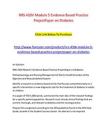 NRS 410V Module 5 Evidence Based Practice ProjectPaper on Diabetes