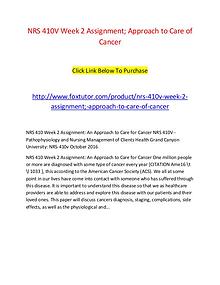 NRS 410V Week 2 Assignment; Approach to Care of Cancer