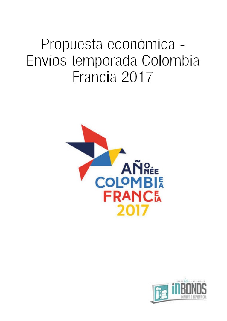 Propuesta económica envíos temporada Colombia - Francia Propuesta envíos temporada Colombia - Francia