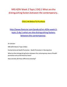 NRS 429V Week 2 Topic 2 DQ 1 What are the distinguishing factors betw