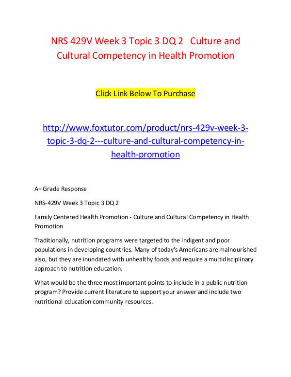 NRS 429V Week 3 Topic 3 DQ 2   Culture and Cultural Competency in Hea NRS 429V Week 3 Topic 3 DQ 2   Culture and Cultura