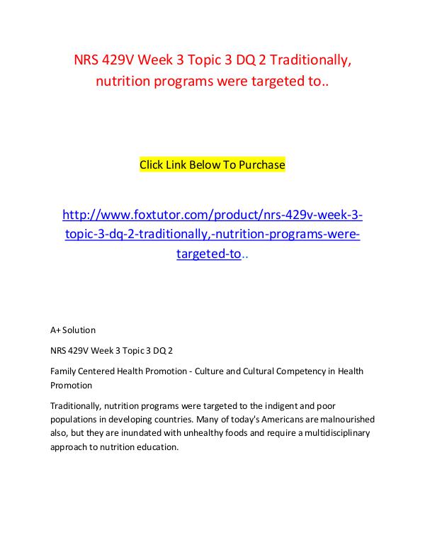 NRS 429V Week 3 Topic 3 DQ 2 Traditionally, nutrition programs were t NRS 429V Week 3 Topic 3 DQ 2 Traditionally, nutrit