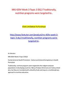 NRS 429V Week 3 Topic 3 DQ 2 Traditionally, nutrition programs were t