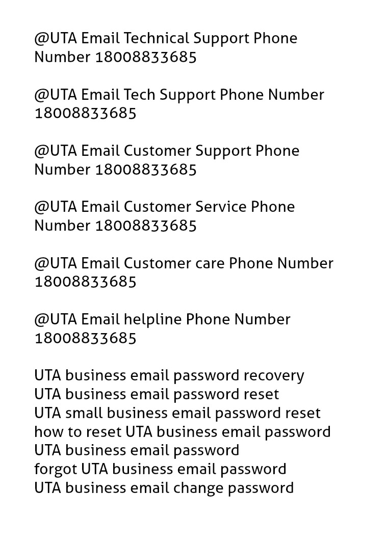 UTA Email customer Service 18008833685 Technical support Recovery UTA email password recovery with technical support