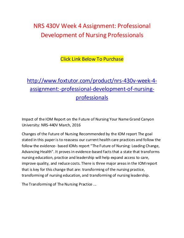 NRS 430V Week 4 Assignment Professional Development of Nursing Profes NRS 430V Week 4 Assignment Professional Developmen