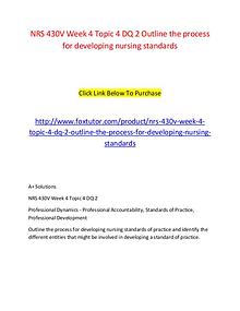 NRS 430V Week 4 Topic 4 DQ 2 Outline the process for developing nursi