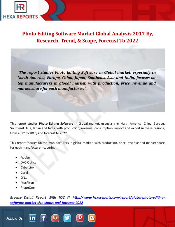 Global Photo Editing Software Market Analysis 2017 Photo Editing Software Market Global Analysis 2017
