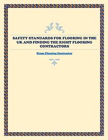 Safety Standards For Flooring In The UK And Finding The Right Floorin